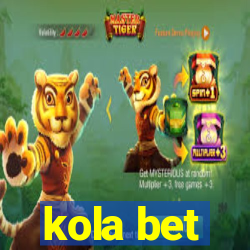 kola bet